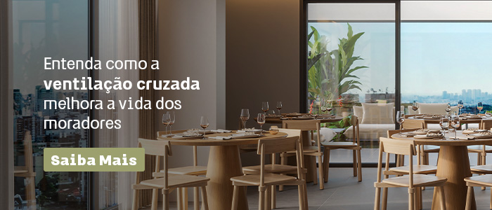 Entenda como a ventilação cruzada melhora a vida dos moradores